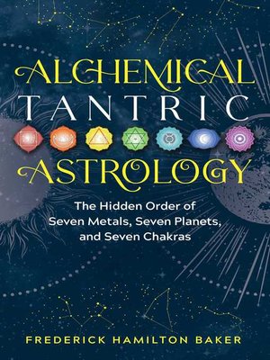 cover image of Alchemical Tantric Astrology
